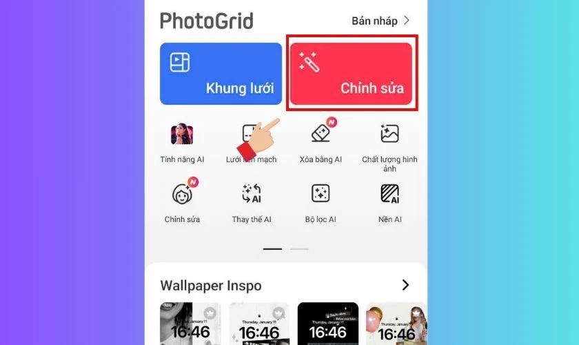 Tại giao diện chính, nhấn vào Chỉnh sửa