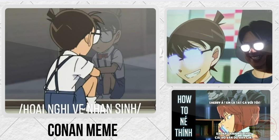 Conan meme: 180+ ảnh “sự thật chỉ có một”, hung thủ đỉnh