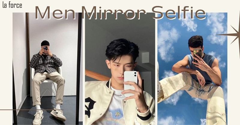 15+ Cách selfie chụp ảnh cận mặt đẹp cho nam HOT nhất hiện nay