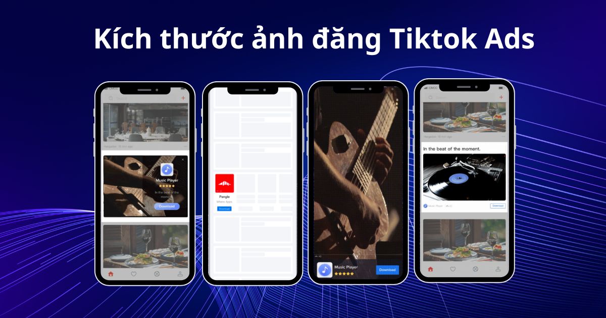 kích thước ảnh ads tiktok