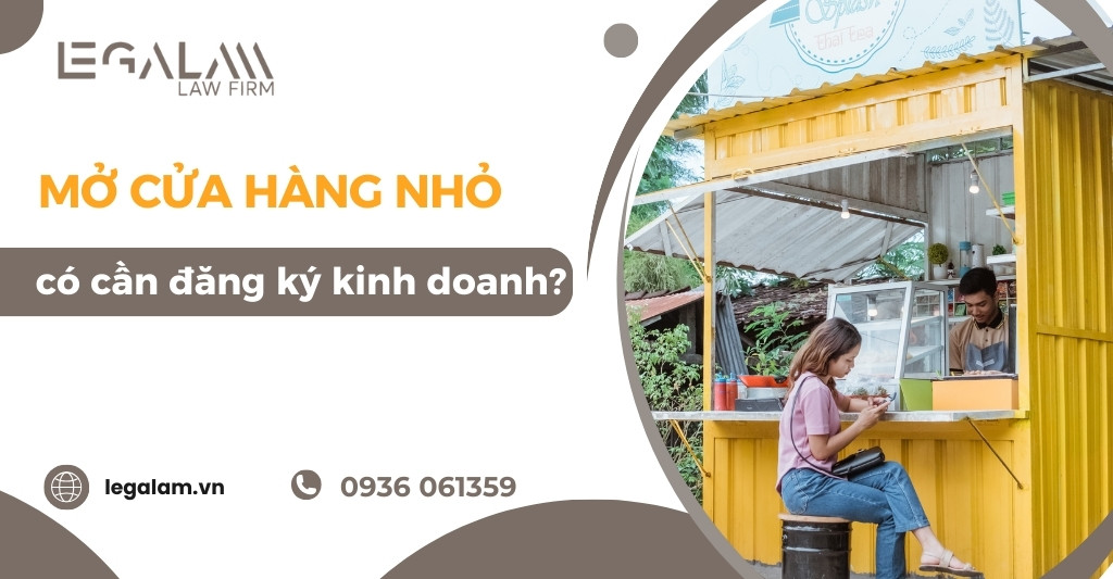 Mở cửa hàng có cần đăng ký kinh doanh