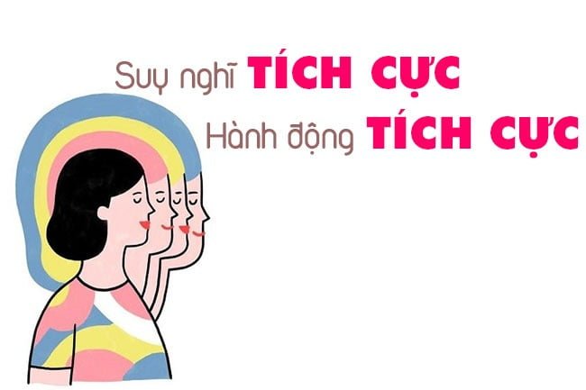 Suy nghĩ tích cực sẽ hành động tích cực