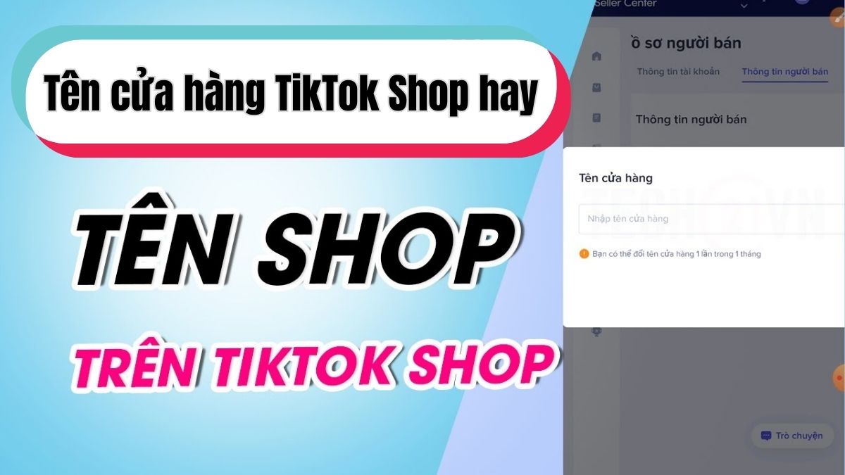 Tên cửa hàng TikTok Shop hay
