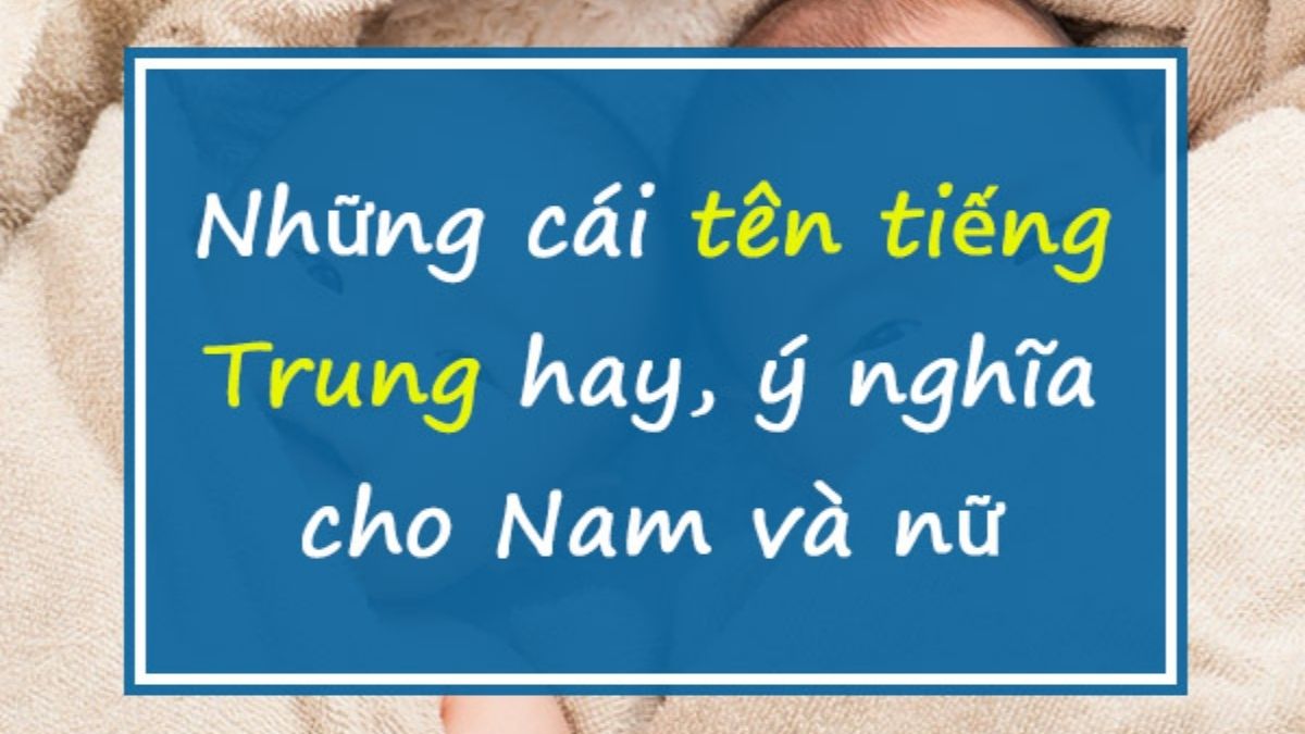 Tên Tiktok tiếng Trung hay cho nam nữ