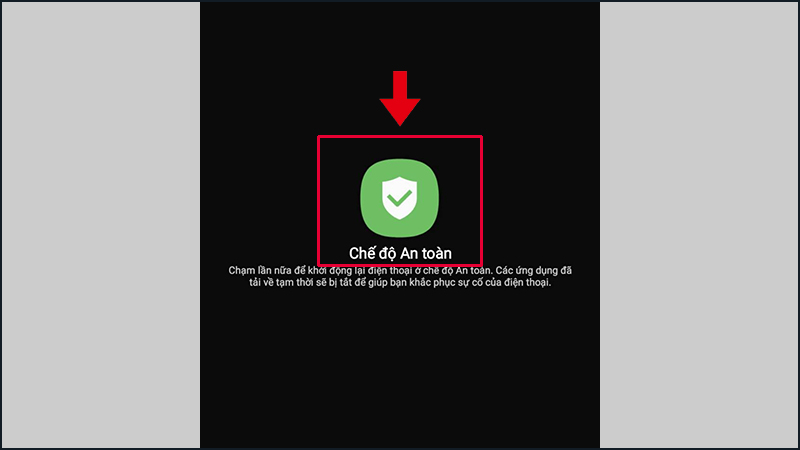 Ấn vào biểu tượng để đồng ý khởi động điện thoại ở Chế độ an toàn