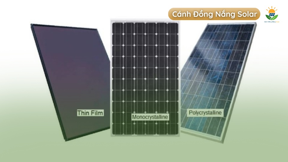 Các loại tấm pin quang năng phổ biến hiện nay
