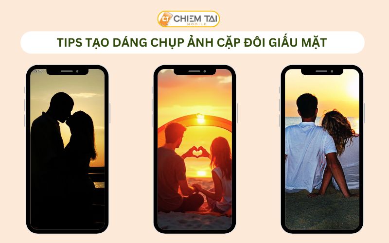 Tạo dáng chụp ảnh cặp đôi giấu mặt siêu đẹp ẤN TƯỢNG