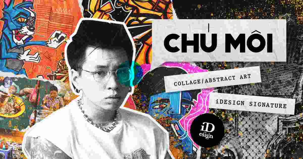 iDesign | Hành trình nghệ thuật của Chú Môi: ‘Chú Môi là bàn đạp thúc đẩy sự bay bổng của Duy Anh ra khỏi các khuôn khổ chật hẹp.’