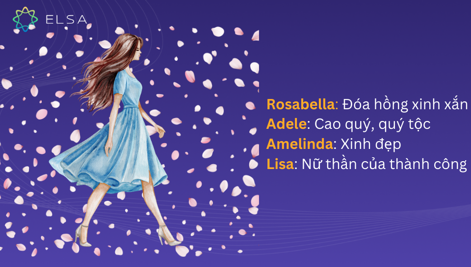 Những tên tiếng Anh cho nữ theo bề ngoài, tính cách