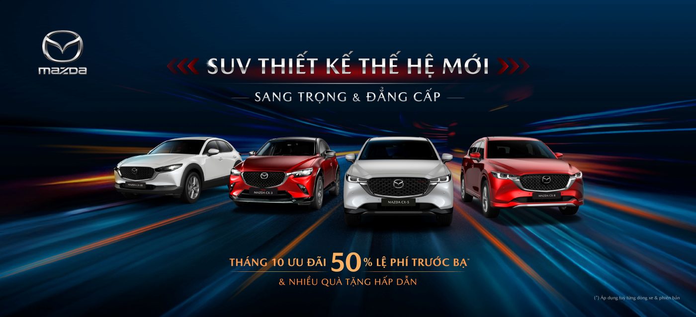 Tháng 10 – Mazda tăng trang bị, ưu đãi đến 40 triệu, đón đầu xu hướng mới dịp cuối năm