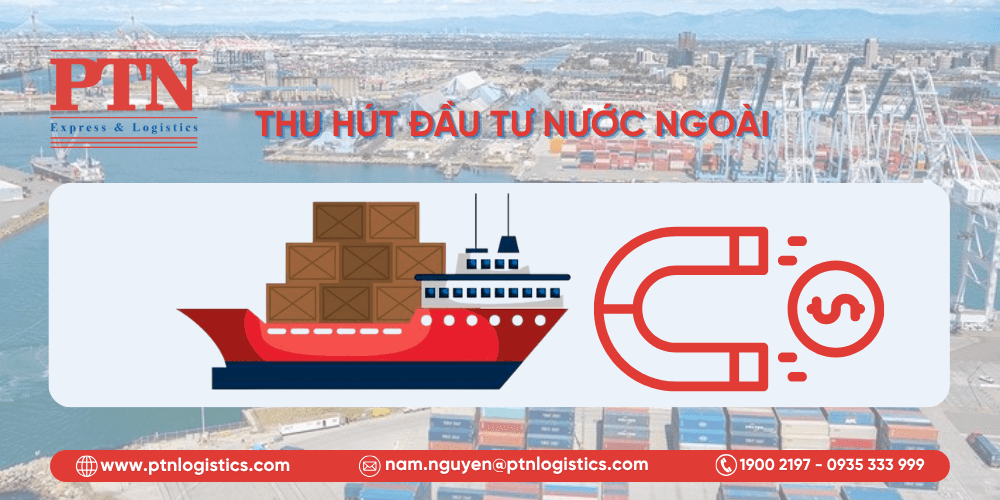 Giao thông vận tải đường biển giúp thu hút đầu tư nước ngoài