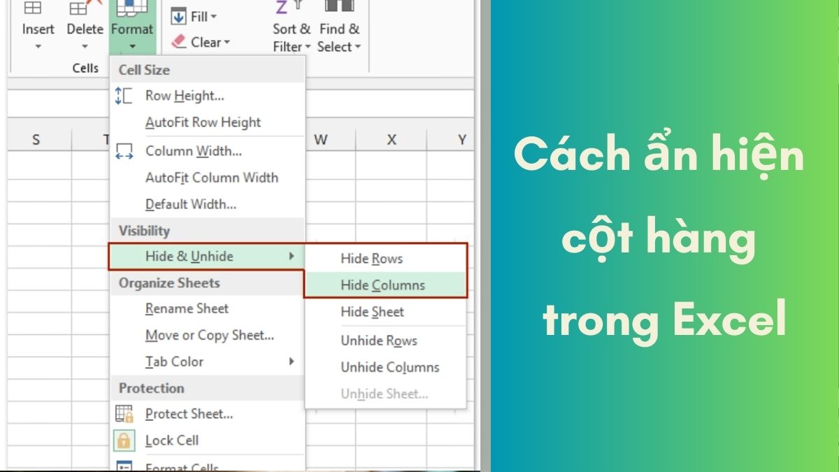 4 Cách ẩn, hiển thị cột hoặc hàng trong Excel đơn giản nhất